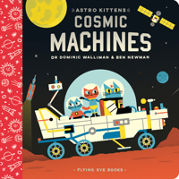 Astro Kittens: Cosmic Machines 191249728X Book Cover