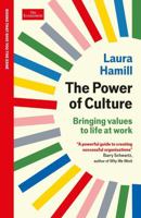 The Power of Culture: Bringing values to life at work: An Economist Edge book 1800817460 Book Cover