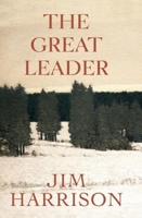 The Great Leader 0802119700 Book Cover