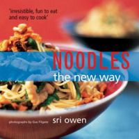 Noodles the New Way 0375504362 Book Cover