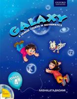 Galaxy Coursebook 4: A Graded Course in Mathematics 0198080077 Book Cover