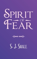 Spirit of Fear 1698704607 Book Cover