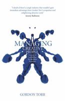 Managing Creative People: Lessons in Leadership for the Ideas Economy 0470726458 Book Cover