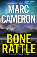 Bone Rattle (An Arliss Cutter Novel) 0786047631 Book Cover