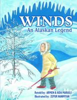 Winds - an Alaskan Legend 0982652801 Book Cover