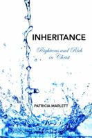 Inheritance: Righteous and Rich in Christ 0999468065 Book Cover