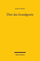 Uber Das Grundgesetz 3166453458 Book Cover