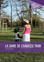 La Dame de Chavasse Park (French Edition) 2342021372 Book Cover
