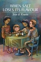 When Salt Loses Its Flavour 1434916332 Book Cover