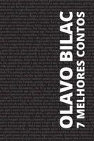 7 melhores contos - Olavo Bilac (Portuguese Edition) B0DS6WKK8W Book Cover