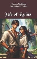Isle of Ruins: Callanda Book 3 B0F9PZSBHJ Book Cover
