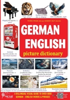 German - English Picture Dictionary: DEUTSCH - ENGLISCH WÖRTERBUCH mit Bildern 6326109485 Book Cover