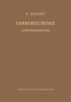 Gerbereichemie: Chromgerbung 3642495885 Book Cover