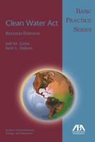 Clean Water Act: Basic Practice Series 1590312422 Book Cover