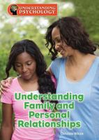 Understanding Family and Personal Relationships 1682822737 Book Cover