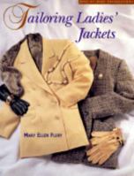 Tailoring Ladies Jackets: Step by Step Instructions 1883375037 Book Cover