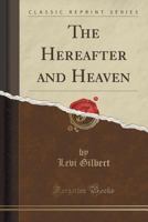 The Hereafter and Heaven 1162920017 Book Cover