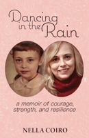 Dancing in the Rain 1733952233 Book Cover