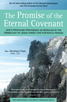 The Promise of the Eternal Covenant: God's Profound Providence as Revealed in the Genealogy of Jesus Christ (Postexilic Period) Book 5 0794607691 Book Cover