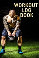 Workout Log Book: Bodybuilding Journal, Fitness Tracker Journal, Fitness Log Book, Gym Log Book For Men & Women, 6 x 9, 120 Pages 1708370676 Book Cover