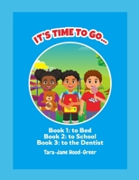 It's Time to go...: Books 1-3 B0C6VZ7HJF Book Cover