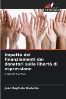 Impatto dei finanziamenti dei donatori sulla libertà di espressione 6205942372 Book Cover