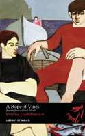 A Rope of Vines: Journal from a Greek Island 1905762860 Book Cover