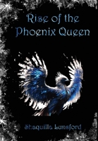Rise of the Phoenix Queen B0CPNY7XS8 Book Cover