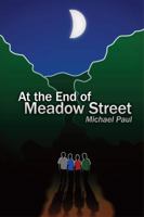 At the End of Meadow Street 0988229587 Book Cover