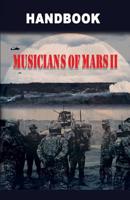 Musicians of Mars II 1075041147 Book Cover