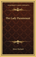The Lady Paramount 1530291372 Book Cover