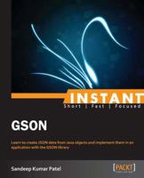 Instant GSON 1783282037 Book Cover