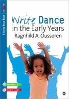 Write Dance In The Early Years: A Pre Writing Programme For Children 3 To 5 (Lucky Duck Books) 1849201390 Book Cover