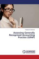 Assessing Generally Recognised Accounting Practice 3659607657 Book Cover