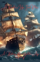 A Pirate's Life For Me B0DYNXLQ5D Book Cover