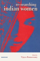 Re-Searching Indian Women 8173044961 Book Cover