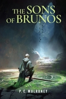 The Sons of Brunos B0DMQKP5VR Book Cover