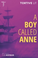 A Boy Called Anne 173969208X Book Cover
