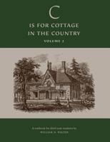 'C' is for Cottage in the Country: Textbook 194393925X Book Cover