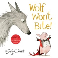 Wolf Won't Bite! 0330522213 Book Cover