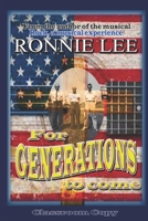 For Generations to come - Book 16 Classroom Copy B08GFS21NZ Book Cover