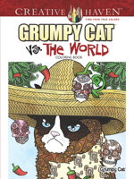 Creative Haven Grumpy Cat Vs. The World Coloring Book 0486808149 Book Cover
