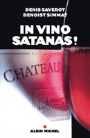In vino satanas ! 2226253602 Book Cover
