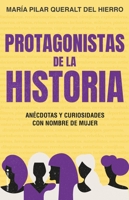Protagonistas de la historia 8417805966 Book Cover