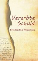 Vererbte Schuld 3743972506 Book Cover