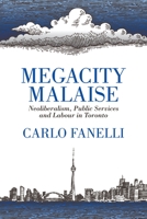 Megacity Malaise 1552668142 Book Cover