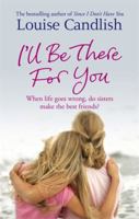 I'll Be There for You 0751541230 Book Cover