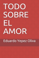 Todo sobre el amor B093C5D72F Book Cover