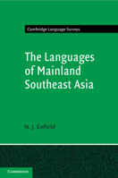 The Languages of Mainland Southeast Asia 1108700217 Book Cover