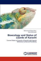 Bioecology and Status of Lizards of Karachi 3846532894 Book Cover